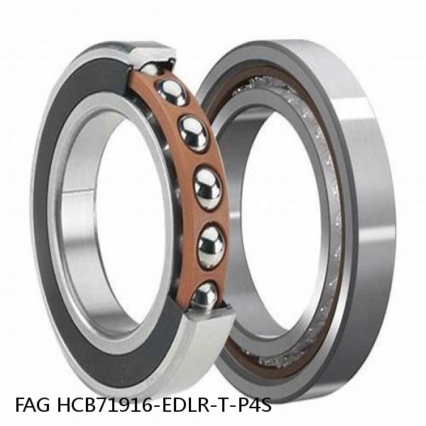 HCB71916-EDLR-T-P4S FAG precision ball bearings