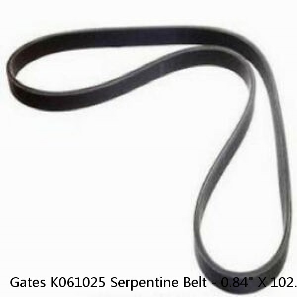 Gates K061025 Serpentine Belt - 0.84" X 102.97" - 6 Ribs