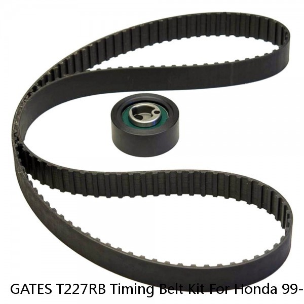 GATES T227RB Timing Belt Kit For Honda 99-00 Civic Si B16